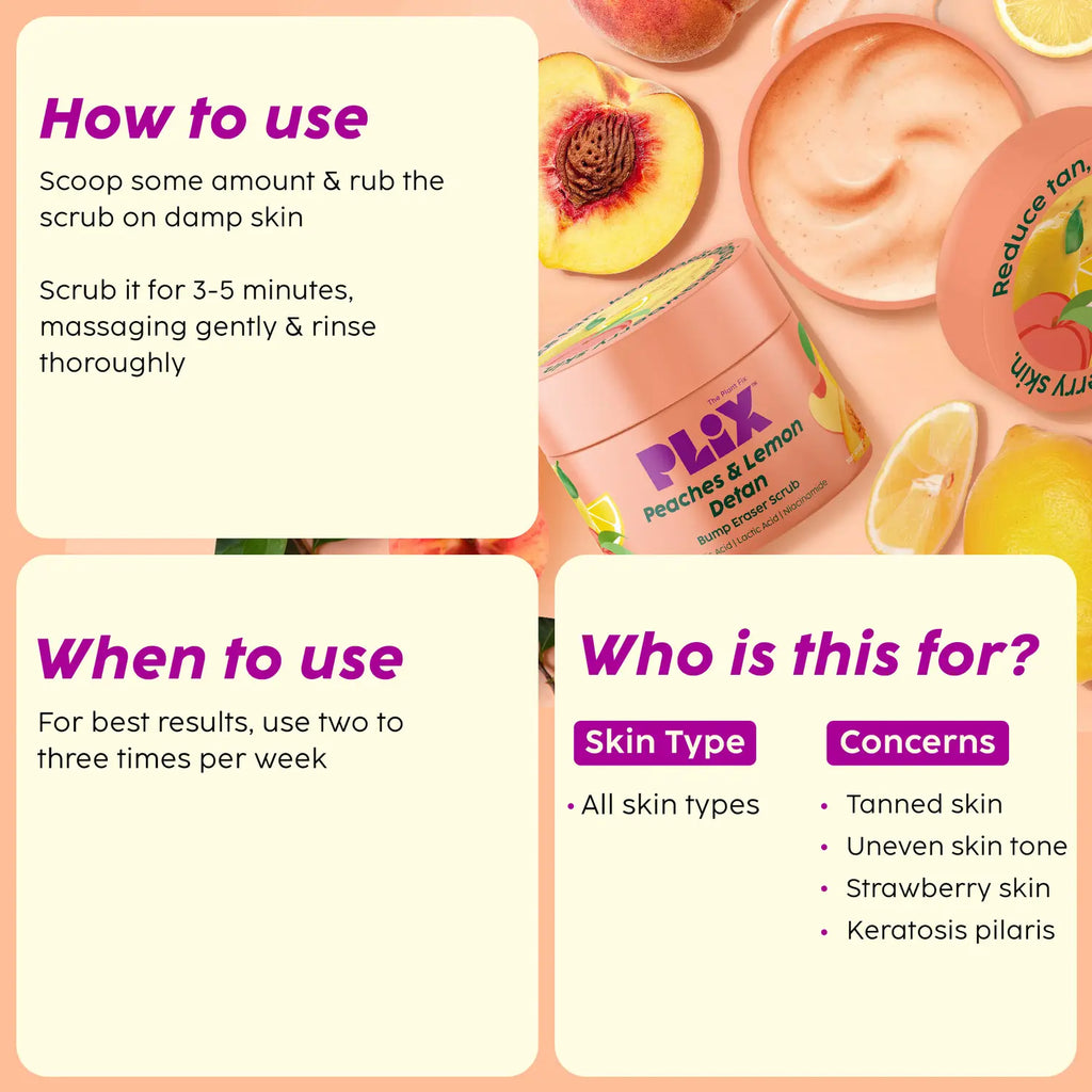 Peaches & Lemon Detan Bump Eraser Scrub for Tan Free & Brighter Skin